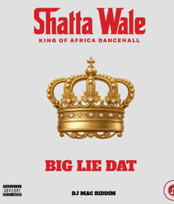 Shatta Wale_Big Lie Dat WYFL Riddim || GHKNOBS