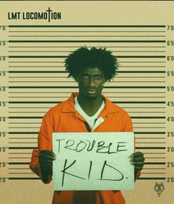 LMT Locomotion_Trouble Kid || GHKNOBS